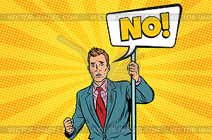 Businessman protests no - vector clipart