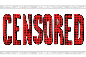 Censored word text - vector image