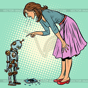 Robot broke phone. Woman scolds guilty - vector image