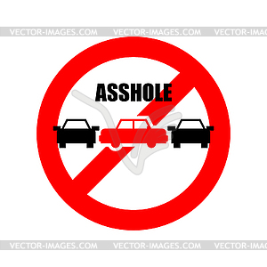 Stop Asshole in parking. Incorrect parking. Bad - vector clip art