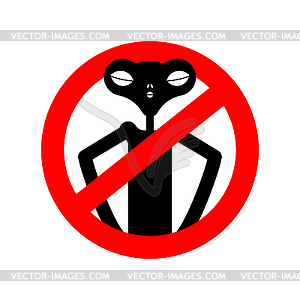 Stop Alien. Ban ufo. Red prohibition road sign. No - vector image