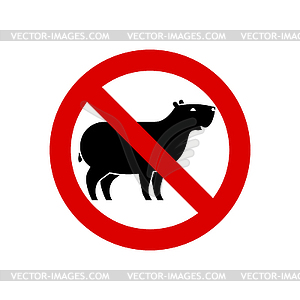 Stop Capybara. Red road sign Prohibiting. Ban guine - vector image