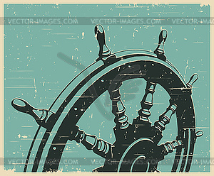 Ship steering wheel poster - vector clip art