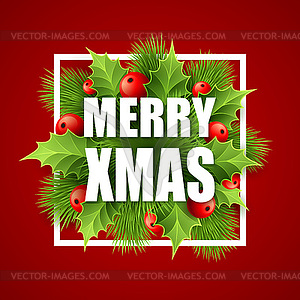 Merry Christmas lettering card with holly - vector image