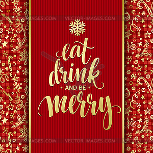 Poster lettering Eat drink and be merry - vector clipart