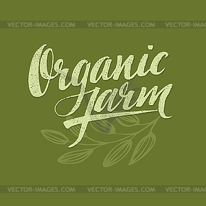 Organic Farm Modern brush lettering - vector clip art
