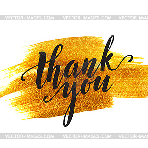 Gold blot backgrount and words thank you - vector image