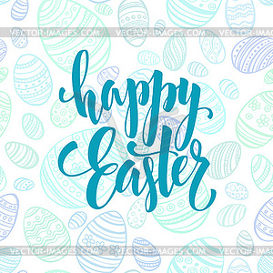 Happy Easter Egg lettering on seamless background - color vector clipart