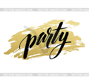 Партия золотой кисти надписи - векторное изображение EPS