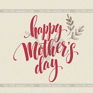 Happy Mothers Day Hand-drawn Lettering card - royalty-free vector clipart