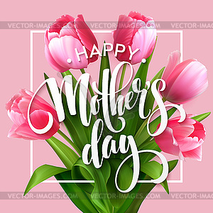 Happy Mothers Day lettering. Mothers day greeting - color vector clipart