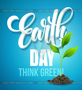 Earth Day poster. with Earth day lettering, - vector clip art