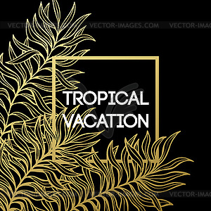 Summer tropical background of palm leaves and golde - vector clip art