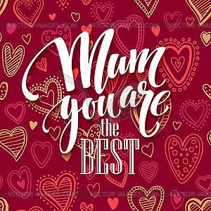 Mothers day lettering card with red seamless - vector image