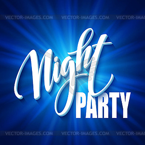 Night Party Typography design - vector image