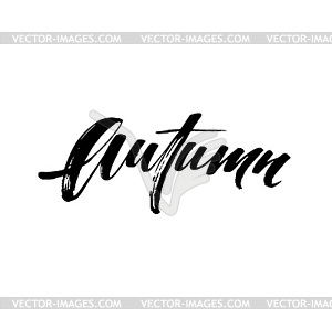 Fall Modern calligraph card. lettering design. Ink  - vector clipart / vector image