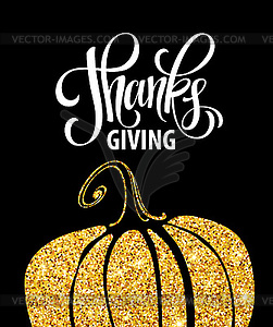 Happy Thanksgiving Day, give thanks, autumn gold - vector image
