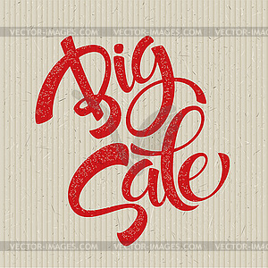 Big Sale Inscription. Calligraphy. Lettering - vector clip art