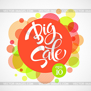 Big Sale Inscription. Calligraphy. Lettering - royalty-free vector clipart
