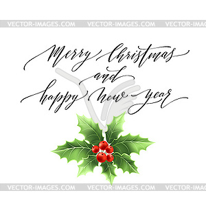 Merry Christmas lettering card with holly - vector image