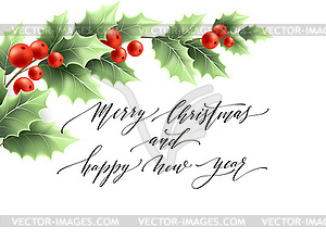 Merry Christmas lettering card with holly - vector clipart