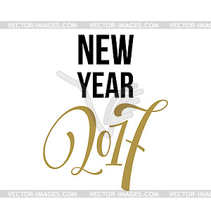 2017 Happy New Year. Golden greeting card - vector clip art