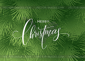 Christmas Tree Branches Border with handwriting - vector image