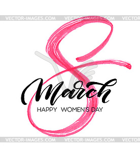 March 8 Happy womans day watercolor lettering - vector clipart
