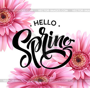 Gerbera Flower Background and Spring Lettering - vector image