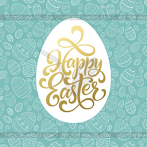 Happy Easter Golden lettering on seamless Egg - vector clip art