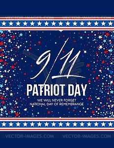 September 11, 2001 Patriot Day background. We Will - vector clipart