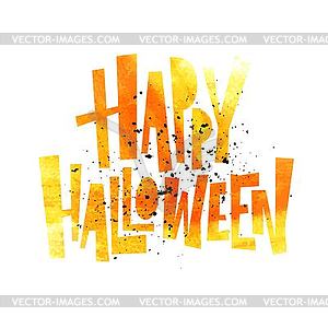 Happy Halloween lettering. Holiday calligraphy for - vector clipart