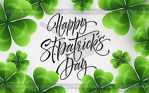 Happy Saint Patricks Day greeting lettering on - vector clip art