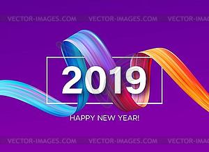 2019 New Year of colorful brushstroke oil or acryli - vector EPS clipart