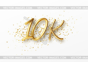 10k followers celebration design with Golden - vector image