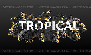 Tropical lettering on black background of golden - vector clip art