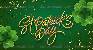 Golden realistic lettering Happy St. Patricks Day - vector clip art