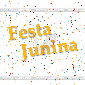 Конфетти фон EPS 10 Festa junina - клипарт в формате EPS