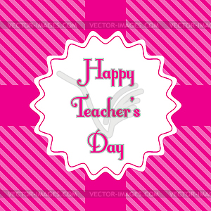 Happy Teacher`s Day pink background - royalty-free vector clipart