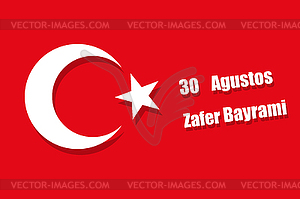 Turkey flag 30 august - vector clip art