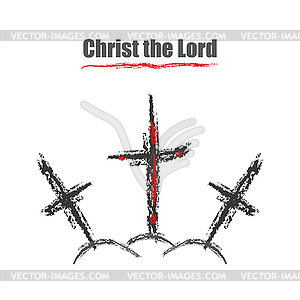 Three crosses one in blood of Christ Lord - vector clip art