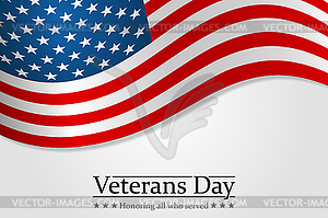 Veterans Day. Honoring all who served. Usa flag - vector clipart