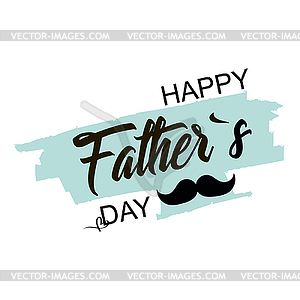 Fathers day. Celebration day. Happy fathers day. - stock vector clipart