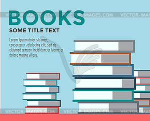 Books stack. . School objects, or university and - vector image