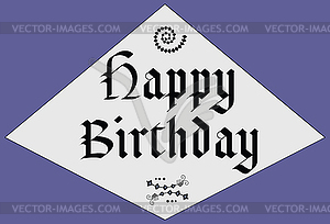 Happy Birthday - middle age design - vector clipart