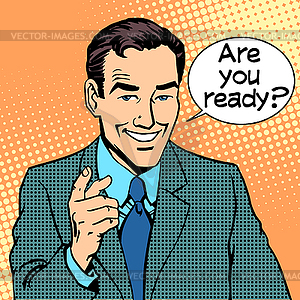 Are you ready businessman says - vector EPS clipart