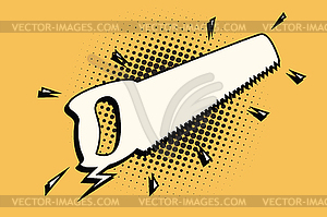 Hand saw cartoon bubble - vector clipart