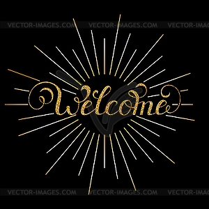Handwriting inscription welcome - vector clipart