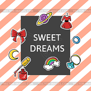 Slogan Sweet dreams with fashion patch - vector clipart