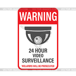 WARNING 24 hours video surveillance. video - vector clipart